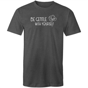 Be gentle with yourself