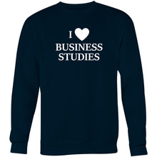 Load image into Gallery viewer, I love business studies - Crew Sweatshirt