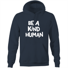 Load image into Gallery viewer, Be a kind human - Pocket Hoodie Sweatshirt