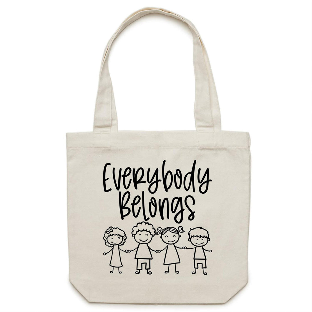 Everybody belongs - Canvas Tote Bag