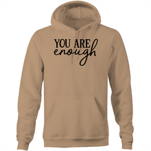 Load image into Gallery viewer, You are enough - Pocket Hoodie Sweatshirt