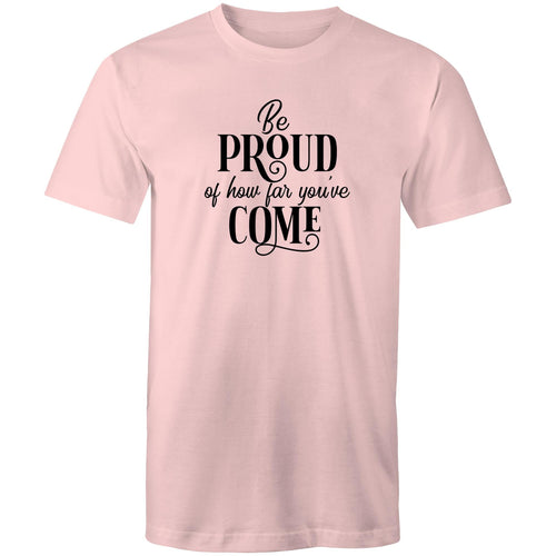 Be proud of how far you've come