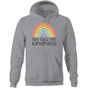 Take time for kindness - Pocket Hoodie Sweatshirt