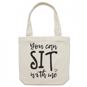 You CAN sit with me - Canvas Tote Bag