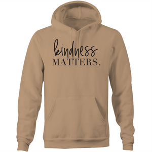 Kindness matters - Pocket Hoodie Sweatshirt