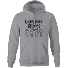 Load image into Gallery viewer, Everybody belongs - Pocket Hoodie Sweatshirt