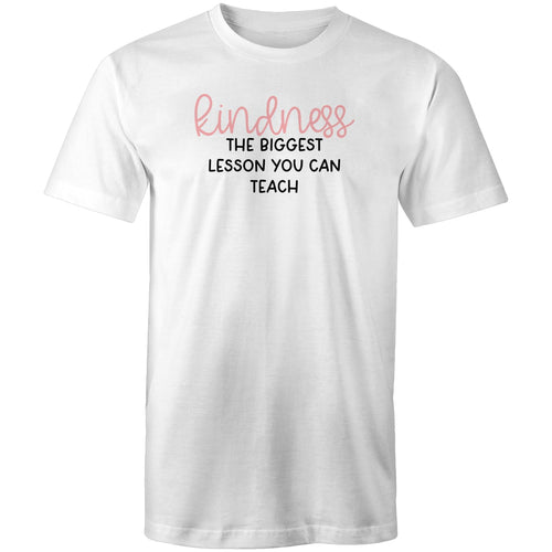 Kindness the biggest lesson you can teach