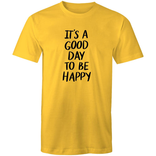 It's a good day to be happy