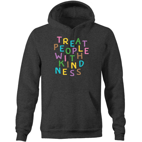Treat people with kindness - Pocket Hoodie Sweatshirt