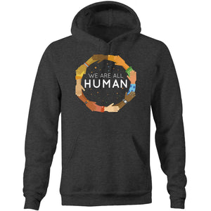 We are all human - Pocket Hoodie Sweatshirt