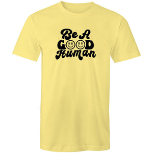 Be a good human