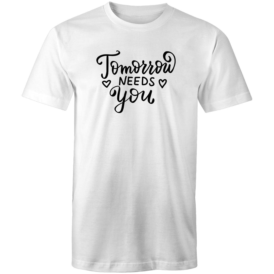 Tomorrow needs you