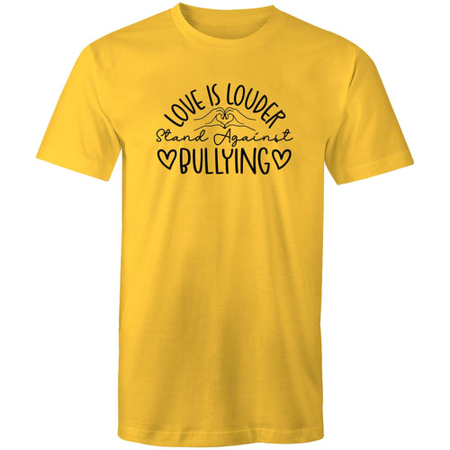 Love is louder stand against bullying