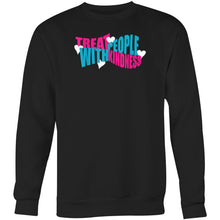 Load image into Gallery viewer, Treat people with kindness - Crew Sweatshirt