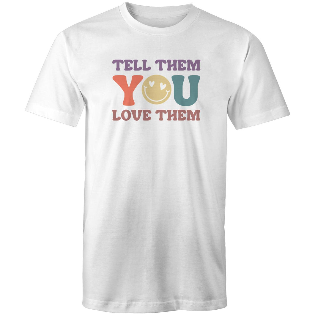 Tell them you love them