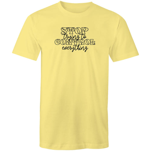 Stop trying to control everything