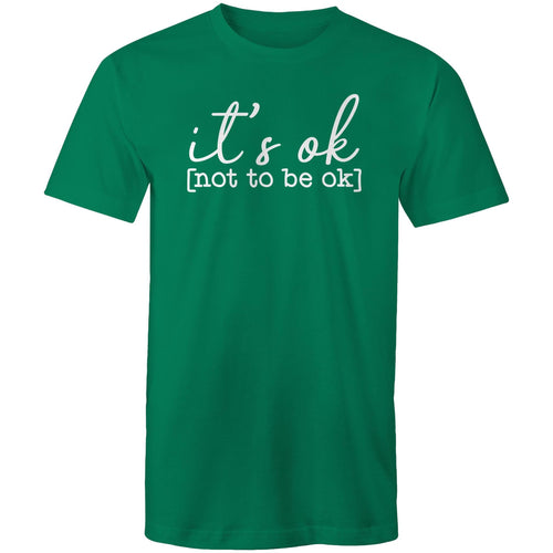It's ok [not to be ok]