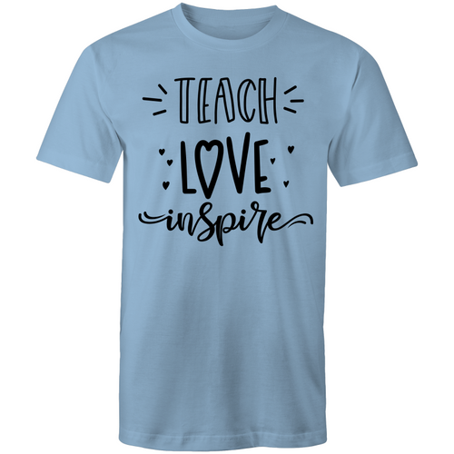 Teach, Love, Inspire