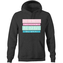 Load image into Gallery viewer, Be honest, be kind, be brave, be you - Pocket Hoodie Sweatshirt