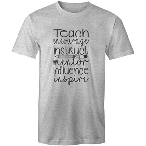 Teach, encourage, instruct, mentor, influence, inspire