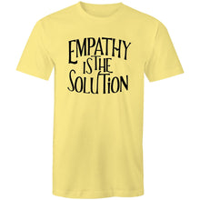 Load image into Gallery viewer, Empathy is the solution