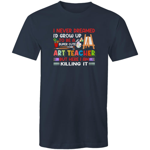 I never dreamed I'd grow up to be a super cute art teacher, but here I am killing it