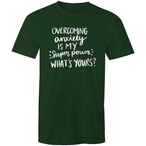 Overcoming anxiety is my superpower. What's yours?