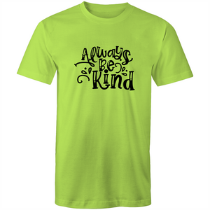 Always be kind