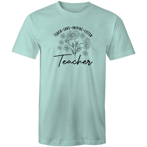 Teach. Love. Inspire. Listen - Teacher