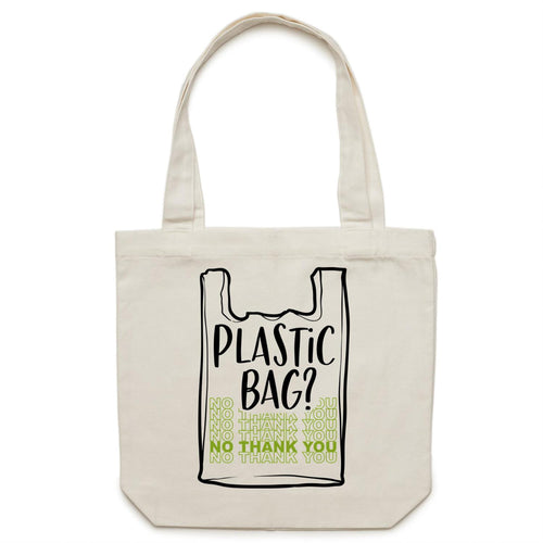 Plastic bag? No thank you - Canvas Tote Bag