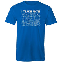 Load image into Gallery viewer, I teach math