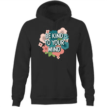 Load image into Gallery viewer, Be kind to your mind - Pocket Hoodie Sweatshirt