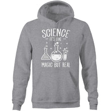 Load image into Gallery viewer, Science, it&#39;s like magic but real - Pocket Hoodie Sweatshirt