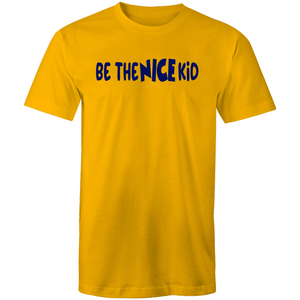 Be the NICE kid