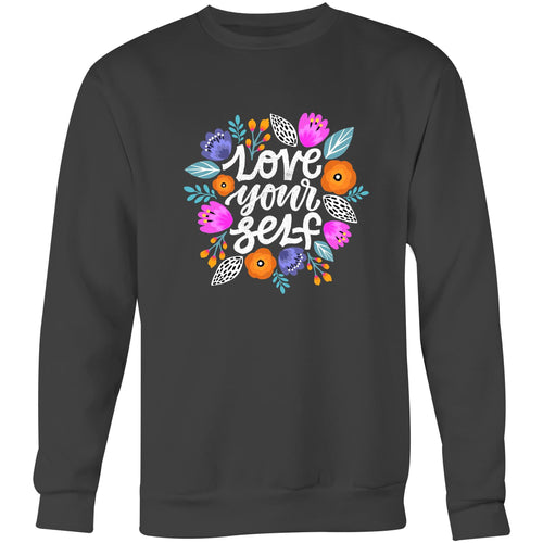 Love yourself - Crew Sweatshirt