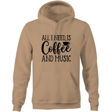 Load image into Gallery viewer, All i need is coffee and music - Pocket Hoodie Sweatshirt