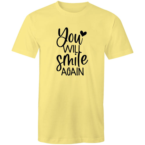 You will smile again