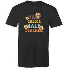 Load image into Gallery viewer, Half coffee half teacher