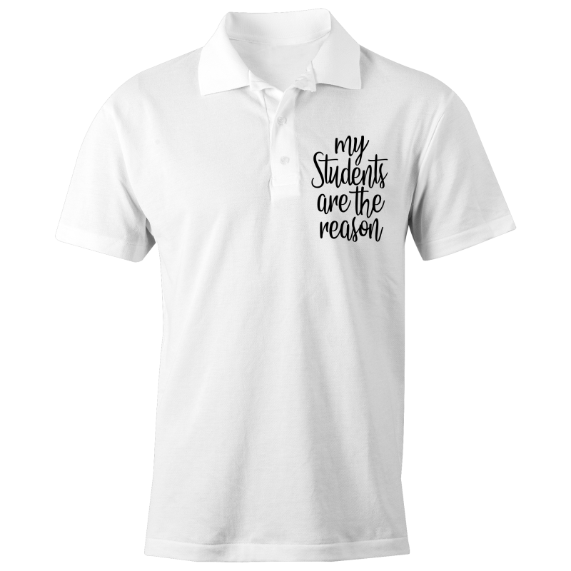 My students are the reason - S/S Polo Shirt