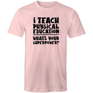 I teach physical education what's your superpower?