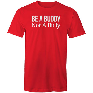 Be a buddy not a bully