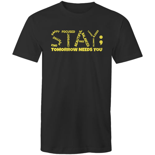 Stay - tomorrow needs you