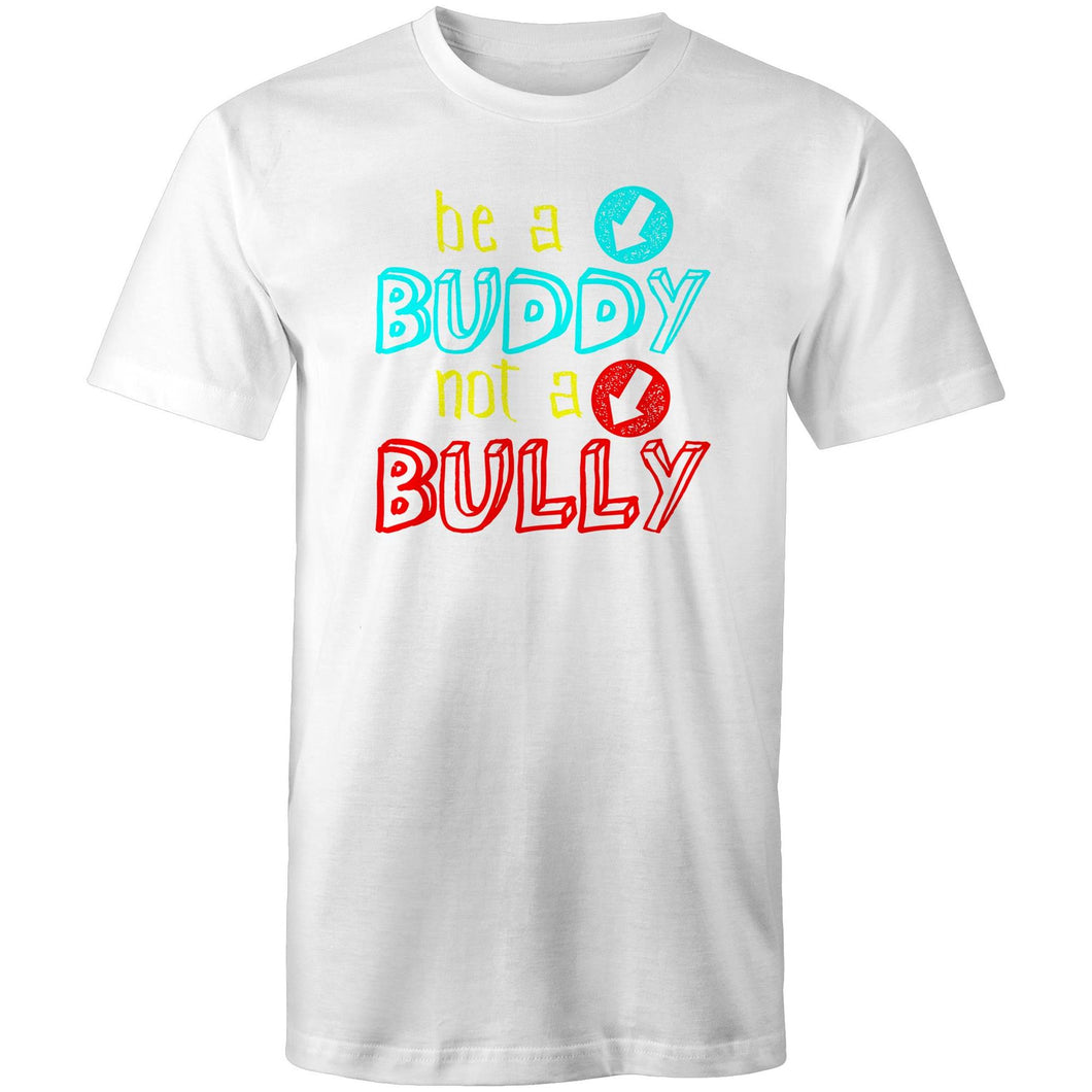 Be a buddy not a bully