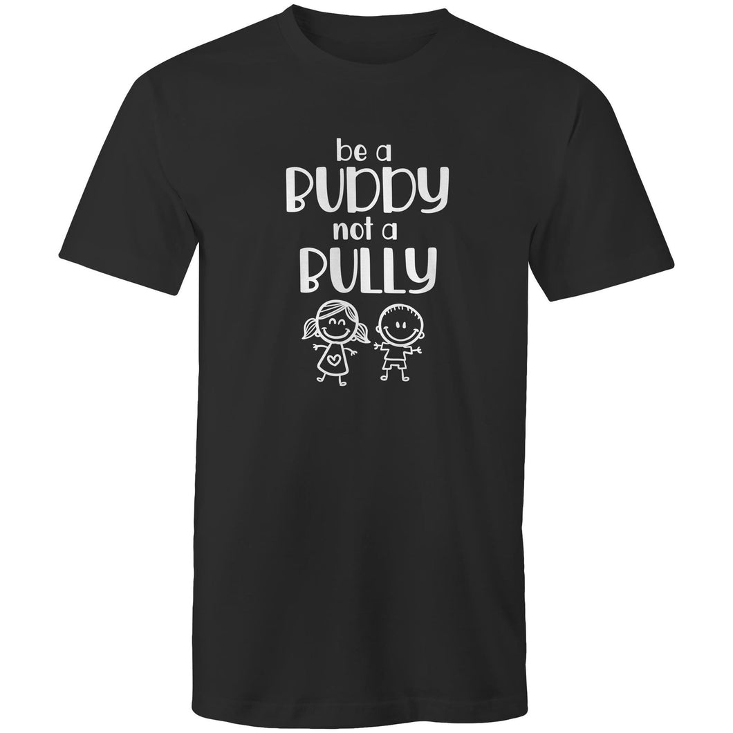 Be a buddy not a bully