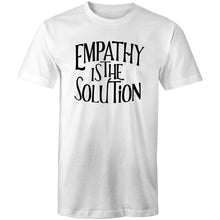 Load image into Gallery viewer, Empathy is the solution