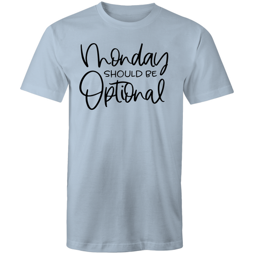 Monday should be optional