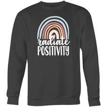 Load image into Gallery viewer, Radiate positivity - Crew Sweatshirt