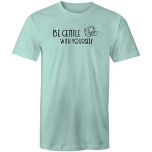 Be gentle with yourself