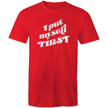 Load image into Gallery viewer, I put myself first