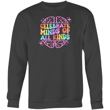 Load image into Gallery viewer, Celebrate minds of all kinds - Crew Sweatshirt